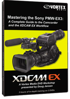 Vortex Media DVD Videoworkshop PMW-EX3